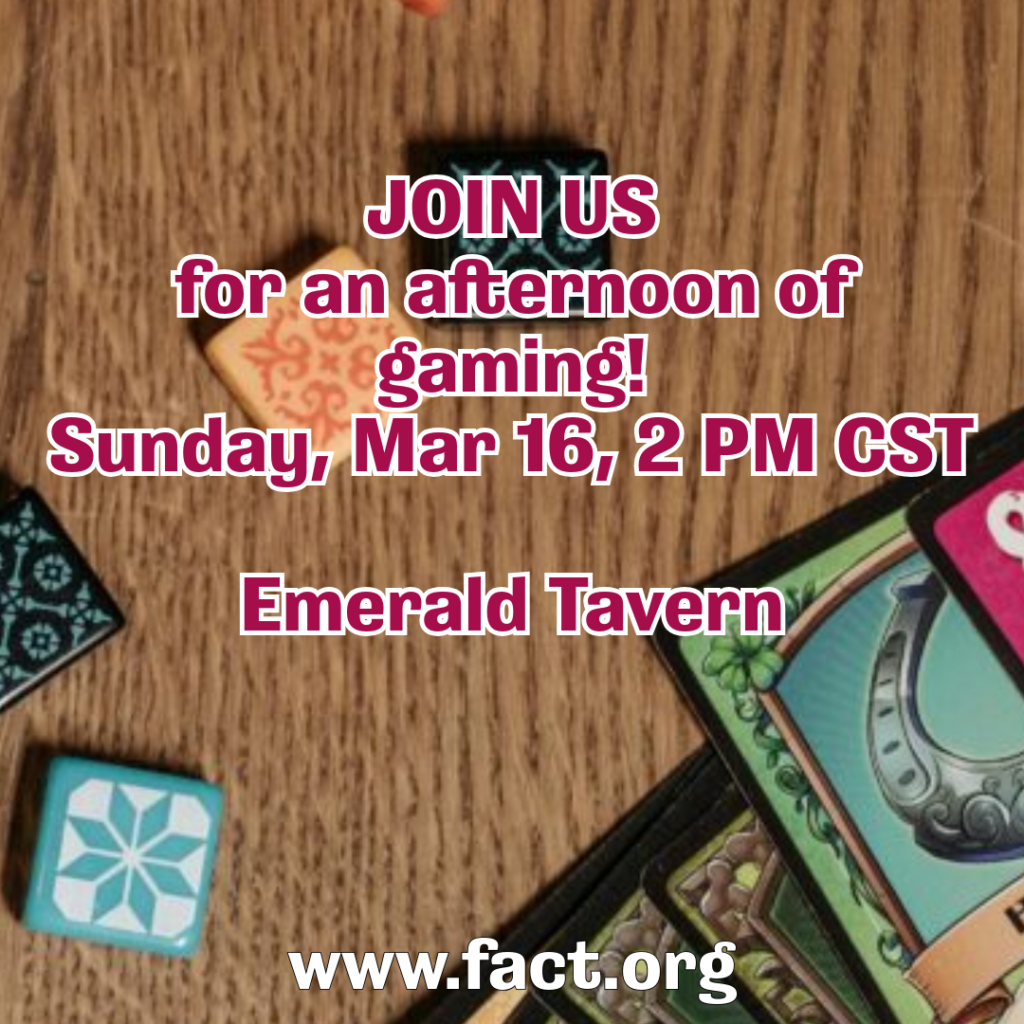 FACT Board Gaming on Mar 16